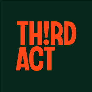 Th!rd Act