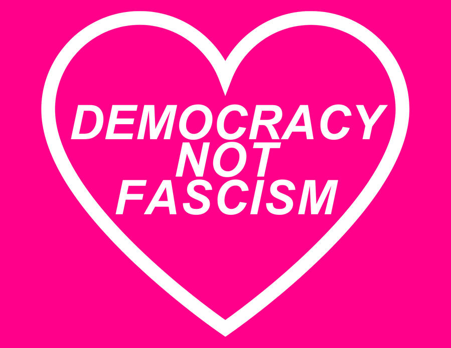 Democracy Not Fascism